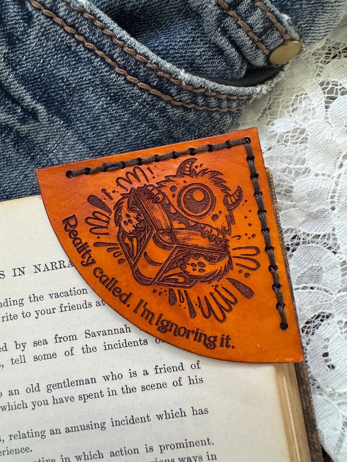 "Reality Called. I'm Ignoring It." Monster Leather Bookmark